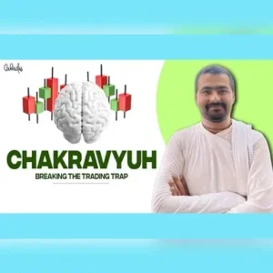 Biharidas Trading - The Chakravyuh Breaking The Trading Trap Course