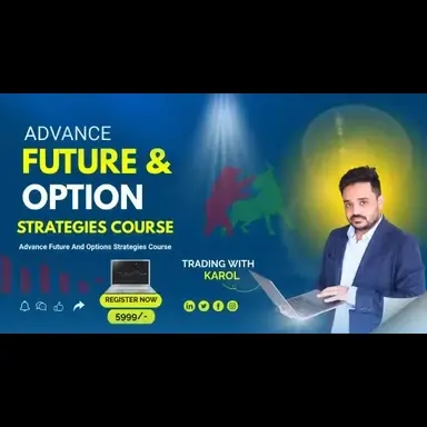 Trading With Karol Advance Futures and Options Strategies