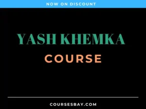 Yash Khemka Course